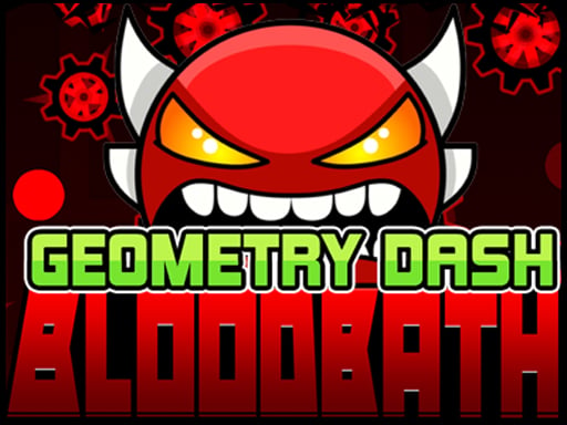 Geometry Dash Bloodbath